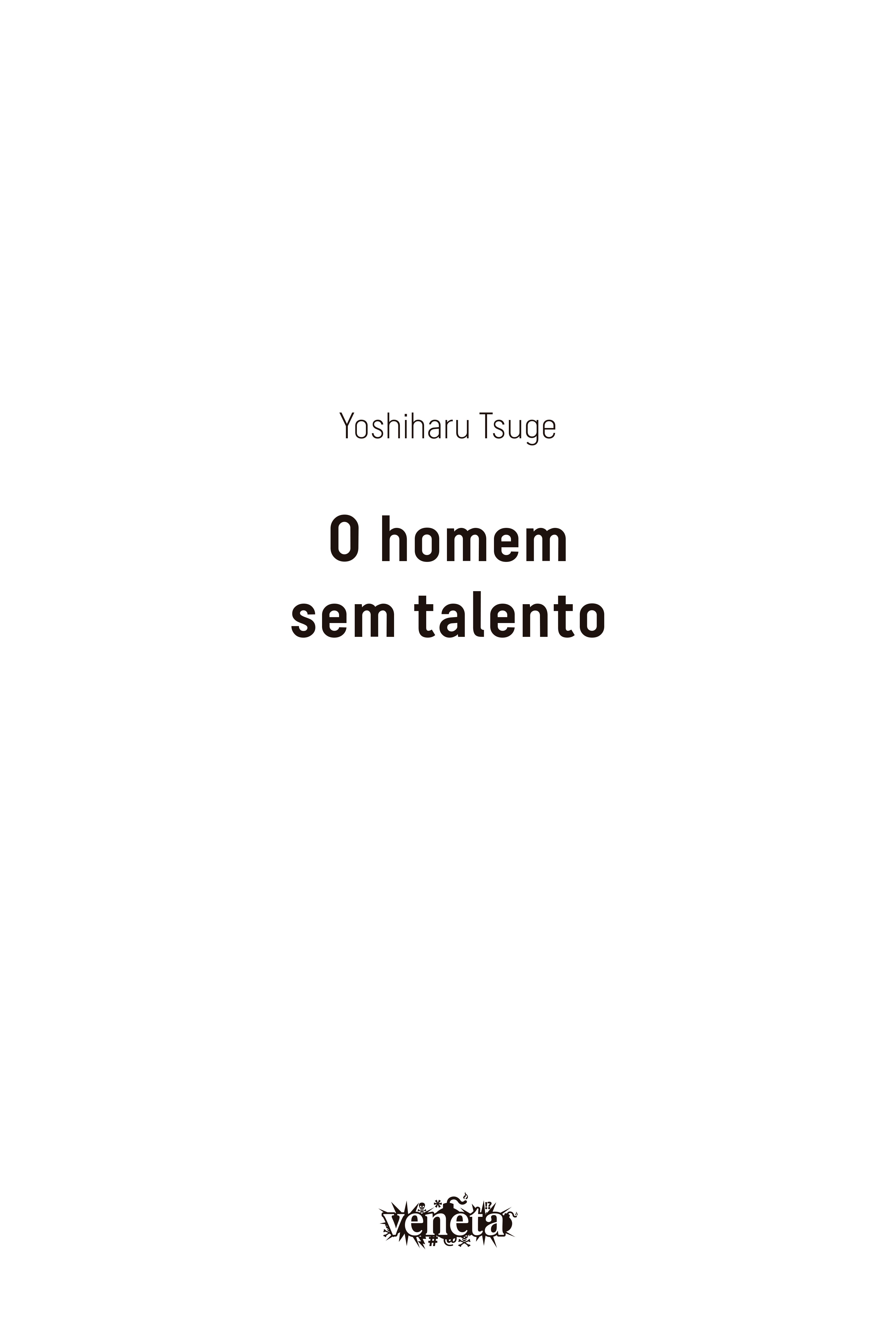 O Homem sem Talento