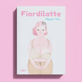 Fiordilatte