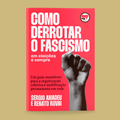Como Derrotar o Fascismo