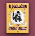 O Paraíso de John John
