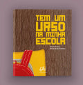 Tem um Urso na Minha Escola