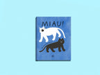 Miau!