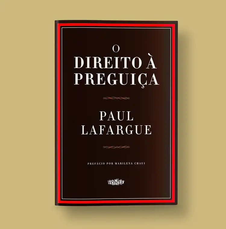 O Direito à Preguiça