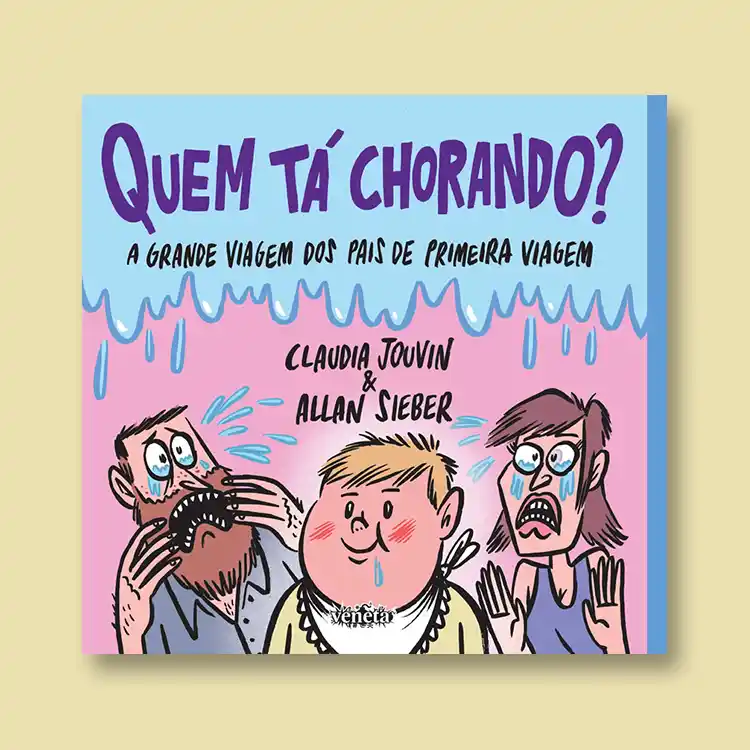 Quem tá chorando?
