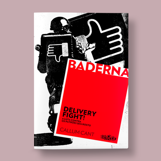 Delivery Fight! – A luta contra os patrões sem rosto