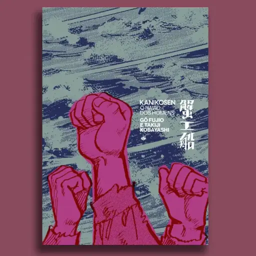 Kanikosen: o Navio dos Homens